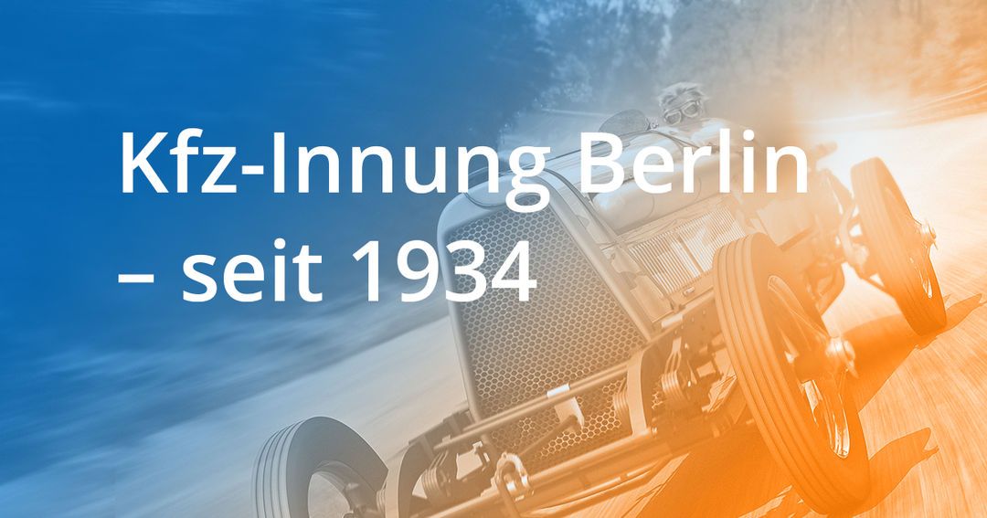 Innung des Kraftfahrzeuggewerbes Berlin KfzInnung Berlin Innung des Kraftfahrzeuggewerbes Berlin KfzInnung Berlin